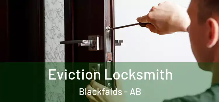 Eviction Locksmith Blackfalds - AB